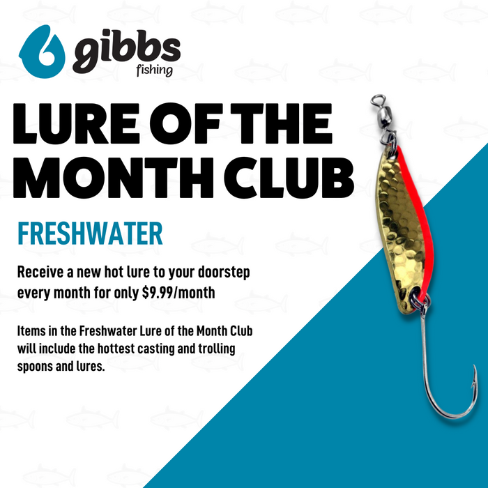 Lure of the Month Club — Gibbs Fishing